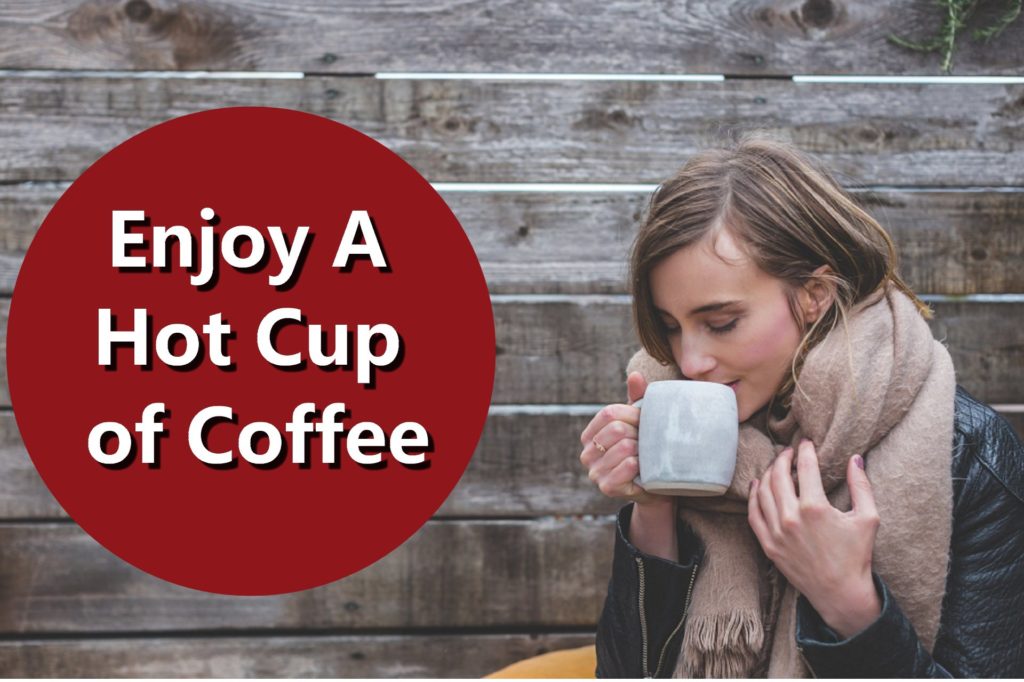 Hot Cup of Coffee