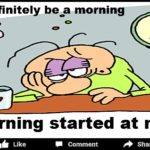Could Definitely Be a Morning Person