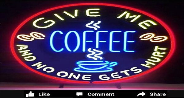 Give Me Coffee and No One Gets Hurt