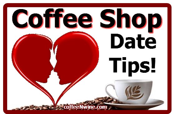 Coffee Shop Date Tips