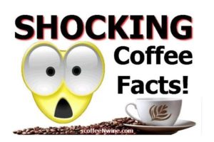 SHOCKING Coffee Facts You Never Knew. You will be amazed