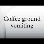 Coffee ground vomiting…