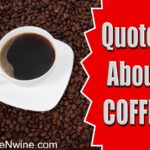 Quotes About Coffee