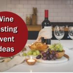 Wine Tasting Event Ideas